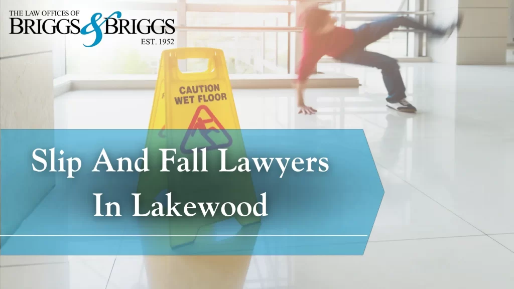 Slip And Fall Lawyers In Lakewood